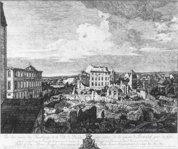 Bernardo Bellotto Painting - Dresden The Ruins Of The Pirnaische Vorstadt etching urban Bernardo Bellotto